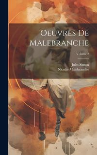 Produktbild: Oeuvres De Malebranche; Volume 2