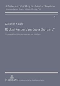 Produktbild: R&uuml;ckwirkender Verm&ouml;gens&uuml;bergang?
