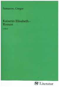 Produktbild: Kaiserin Elisabeth - Roman