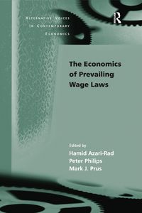 Produktbild: The Economics of Prevailing Wage Laws