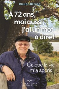 Produktbild: &Agrave; 72 ans, moi aussi, j'ai un mot &agrave; dire