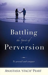 Produktbild: Battling The Spirit Of Perversion