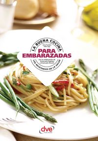 Produktbild: La buena cocina para la embarazadas