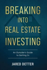 Produktbild: Breaking Into Real Estate Investing