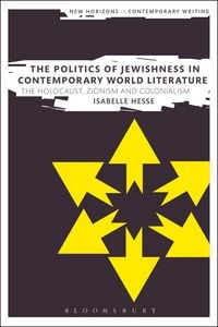 Produktbild: The Politics of Jewishness in Contemporary World Literature
