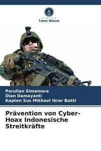 Produktbild: Pr&auml;vention von Cyber-Hoax Indonesische Streitkr&auml;fte