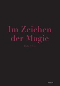 Produktbild: Im Zeichen der Magie