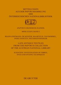 Produktbild: Late Antique Textiles from the Papyrus Collection of the Austrian National Library