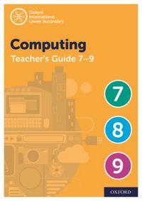 Produktbild: Oxf. International Lower Second. Computing Teacher Guide