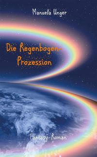 Produktbild: Die Regenbogen-Prozession