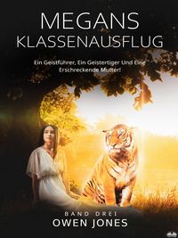 Produktbild: Megans Klassenausflug