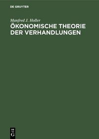Produktbild: &Ouml;konomische Theorie der Verhandlungen