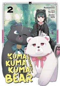 Produktbild: Kuma Kuma Kuma Bear 2 - Manga