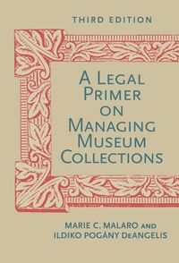 Produktbild: Malaro, M: Legal Primer on Managing Museum Collections