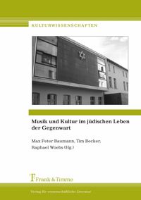 Produktbild: Musik und Kultur im j&uuml;dischen Leben der Gegenwart