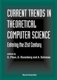Produktbild: Current Trends in Theoretical Computer Science - Entering th