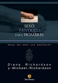 Produktbild: Sexo t&aacute;ntrico para hombres : hacer del amor una meditaci&oacute;n
