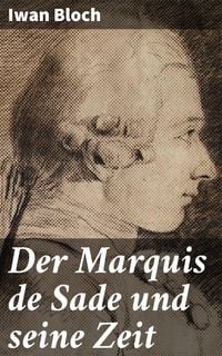 Produktbild: Der Marquis de Sade und seine Zeit