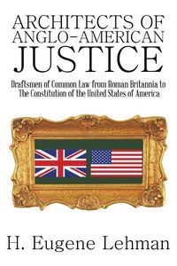 Produktbild: Architects of Anglo-American Justice