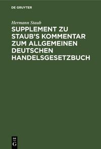 Produktbild: Supplement zu Staub's Kommentar zum Allgemeinen Deutschen Handelsgesetzbuch
