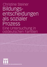 Produktbild: Bildungsentscheidungen als sozialer Prozess