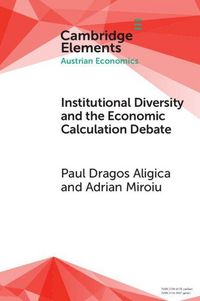 Produktbild: Institutional Diversity and The Economic Calculation Debate