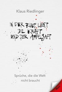 Produktbild: In der Ruhe liegt die Kraft und der Apfelsaft
