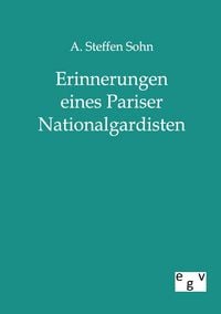 Produktbild: Erinnerungen eines Pariser Nationalgardisten