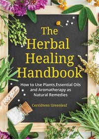 Produktbild: The Herbal Healing Handbook