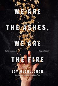 Produktbild: We Are the Ashes, We Are the Fire