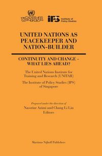 Produktbild: United Nations as Peacekeeper and Nation-Builder