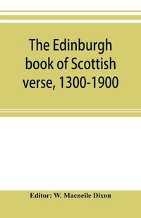 Produktbild: The Edinburgh book of Scottish verse, 1300-1900