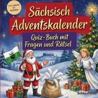 Produktbild: S&auml;chsisch-Adventskalender: Quiz-Buch mit Fragen und R&auml;tsel
