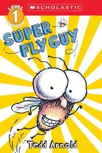 Produktbild: Super Fly Guy (Scholastic Reader, Level 1)