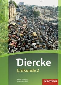 Produktbild: Diercke Erdkunde 2. Schulbuch. Realschulen plus in Rheinland-Pfalz