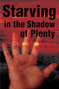 Produktbild: Starving in the Shadows of Plenty