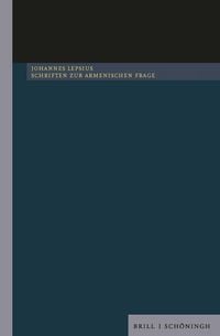 Produktbild: Johannes Lepsius: Schriften zur Armenischen Frage in 4 B&auml;nden.