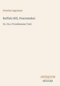 Produktbild: Buffalo Bill, Peacemaker