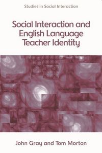 Produktbild: Social Interaction and English Language Teacher Identity
