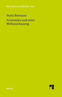 Produktbild: Aristoteles und seine Weltanschauung