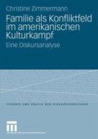 Bild vom Artikel Familie als Konfliktfeld im amerikanischen Kulturkampf vom Autor Christine Zimmermann