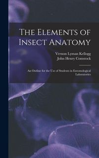 Produktbild: The Elements of Insect Anatomy