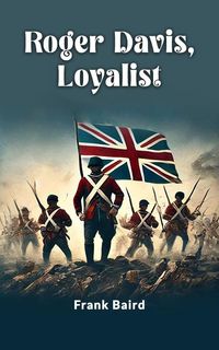 Produktbild: Roger Davis, Loyalist