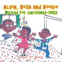 Produktbild: Alvin, Rosa and Boobie, Waiting for Christmas-1952