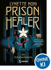 Produktbild Prison Healer (Band 1) - Die Schattenheilerin