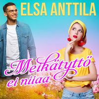 Produktbild: Meik&auml;tytt&ouml; ei niiaa