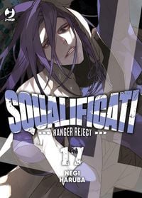 Produktbild: Squalificati. Ranger reject. Vol. 17