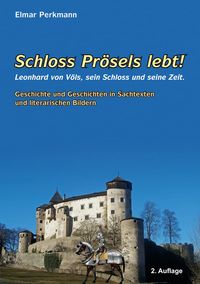 Produktbild: Schloss Pr&ouml;sels lebt!