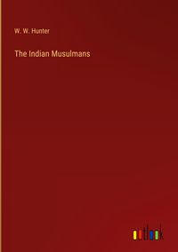 Produktbild: The Indian Musulmans