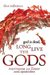 Produktbild: God is dead, Long Live the Gods